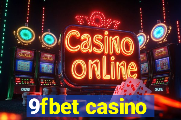 9fbet casino